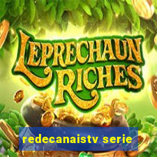 redecanaistv serie